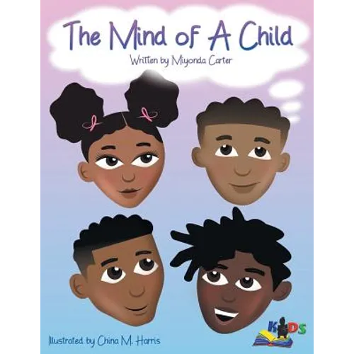 The Mind of a Child - Paperback