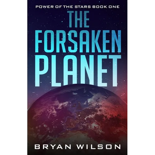 The Forsaken Planet - Paperback