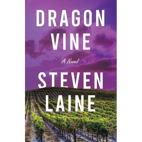 Dragonvine: Vine Wine Elixir - Paperback