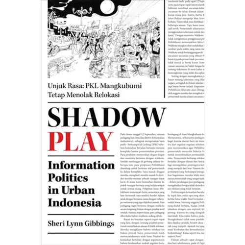 Shadow Play: Information Politics in Urban Indonesia - Paperback