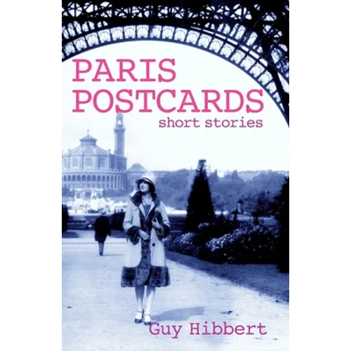 Paris Postcards: Short stories - Paperback