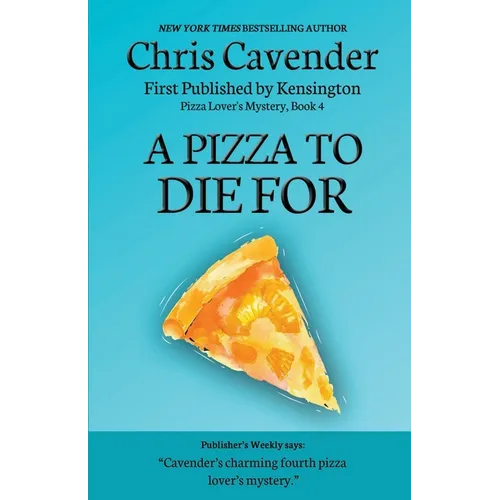 A Pizza To Die For - Paperback