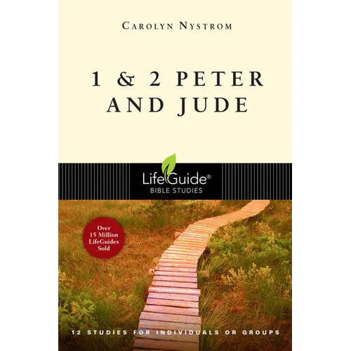 1 & 2 Peter and Jude: 12 Studies for Individuals or Groups - Paperback