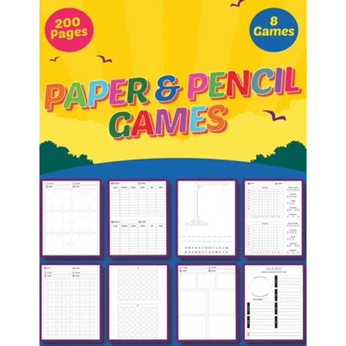 Pencil and Paper Games: Multiplayer Activity Book - Fun games to play while you are traveling - Ultimate Activity Book For Kids and Adults - 8 - Paperback