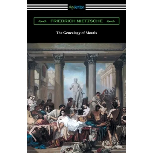 The Genealogy of Morals - Paperback