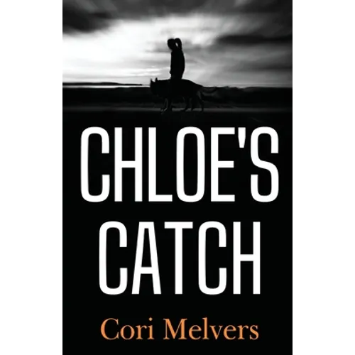 Chloe's Catch - Paperback