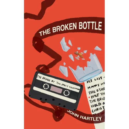 The Broken Bottle - Paperback