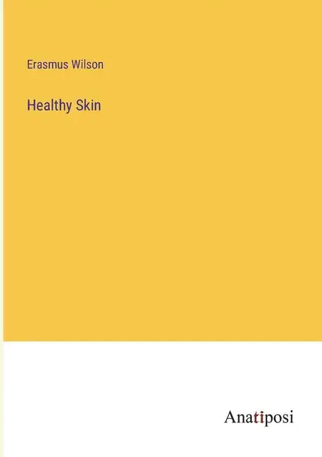 Healthy Skin - Paperback