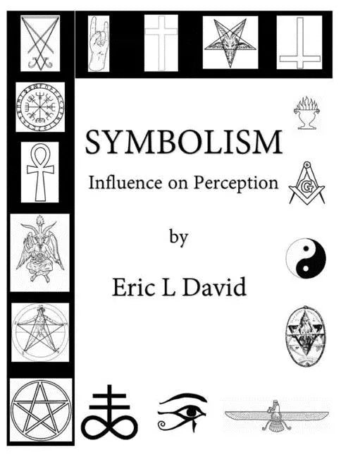 Symbolism: Influence on Perception - Paperback