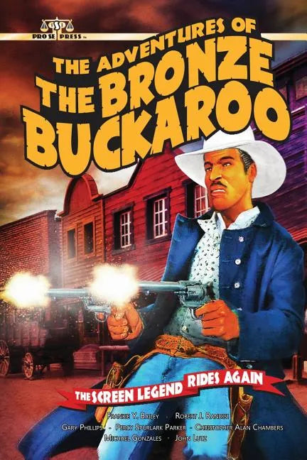 The Adventures of the Bronze Buckaroo - Paperback