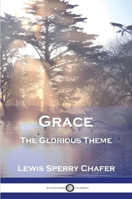 Grace: The Glorious Theme - Paperback