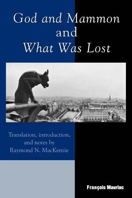 God and Mammon and What Was Lost - Paperback