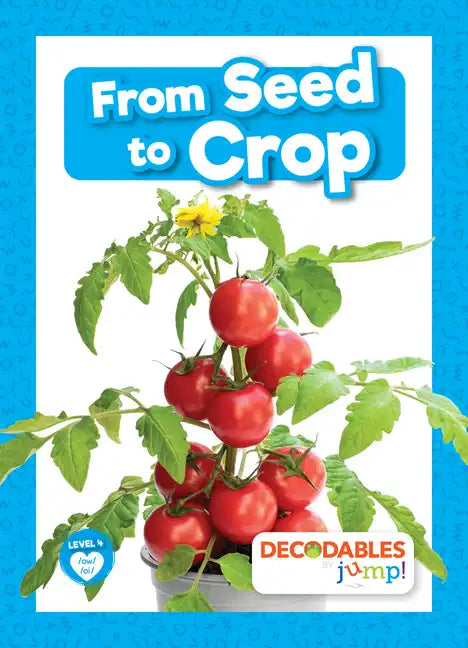 From Seed to Crop - Paperback