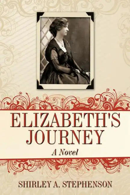 Elizabeth's Journey - Paperback