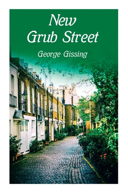 New Grub Street - Paperback
