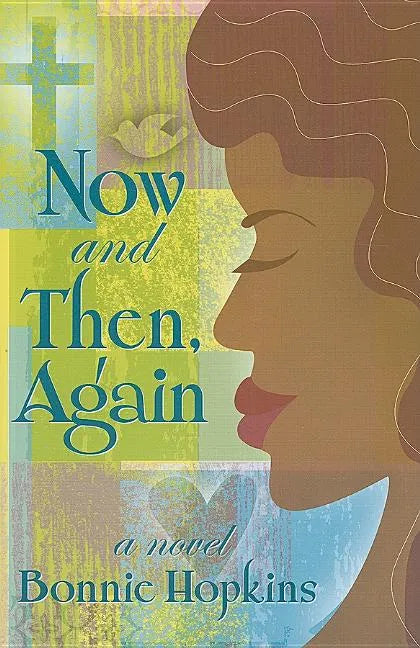 Now and Then, Again - Paperback