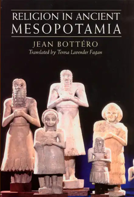 Religion in Ancient Mesopotamia - Paperback