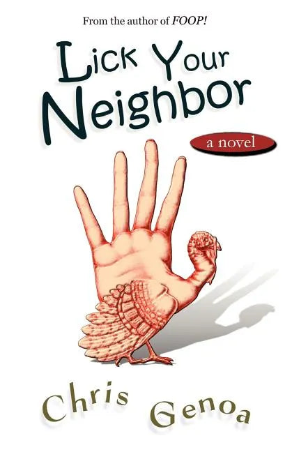 Lick Your Neighbor - Paperback