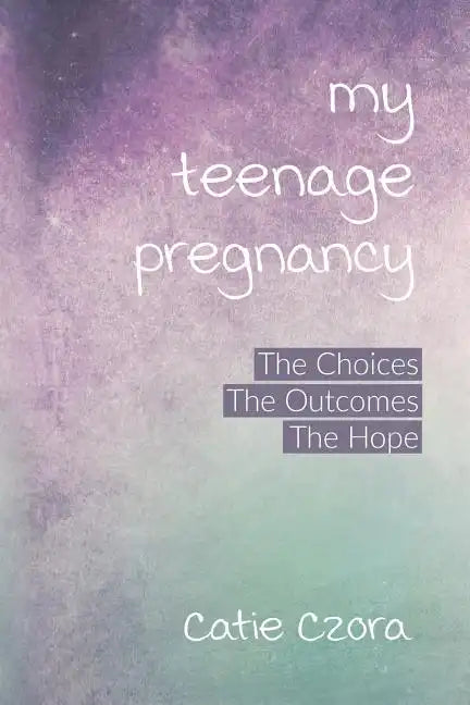 My Teenage Pregnancy - Paperback
