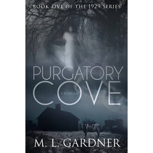 Purgatory Cove: Book Five: A Novella - Paperback