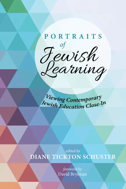 Portraits of Jewish Learning: Viewing Contemporary Jewish Education Close-In - Paperback