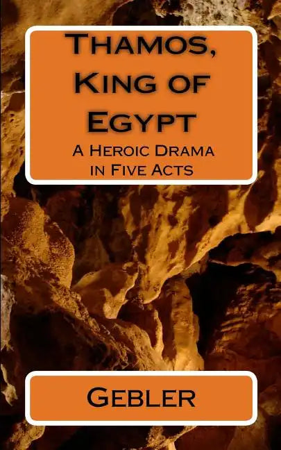Thamos, King of Egypt - Paperback