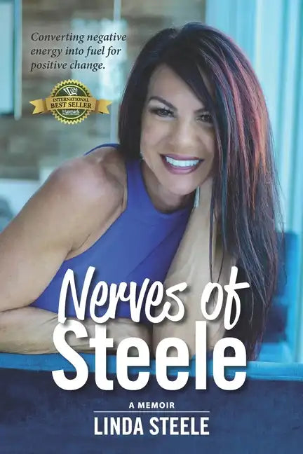 Nerves of Steele: A Memoir - Paperback
