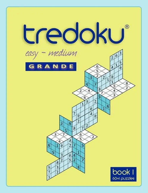 Tredoku Easy Medium Grande Book 1 - Paperback