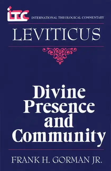Leviticus: Divine Presence and Community - Paperback