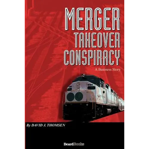 Merger: Takeover Conspiracy - Paperback