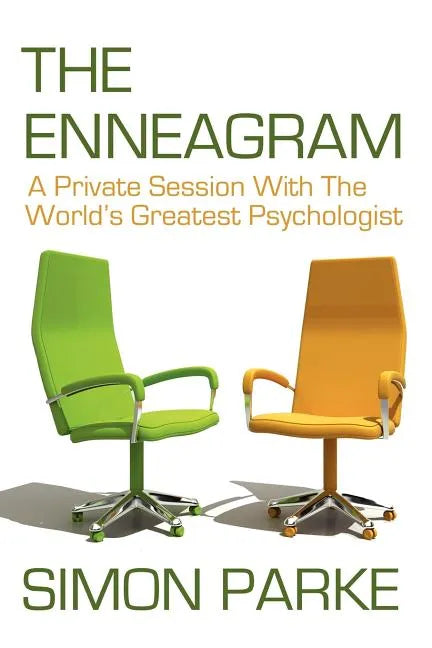The Enneagram: A Private Session with the Worlds Greatest Psychologist - Paperback