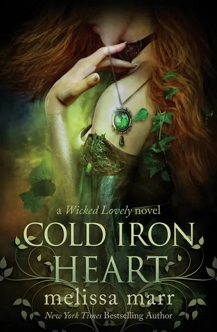 Cold Iron Heart: A Wicked Lovely Novel - Paperback