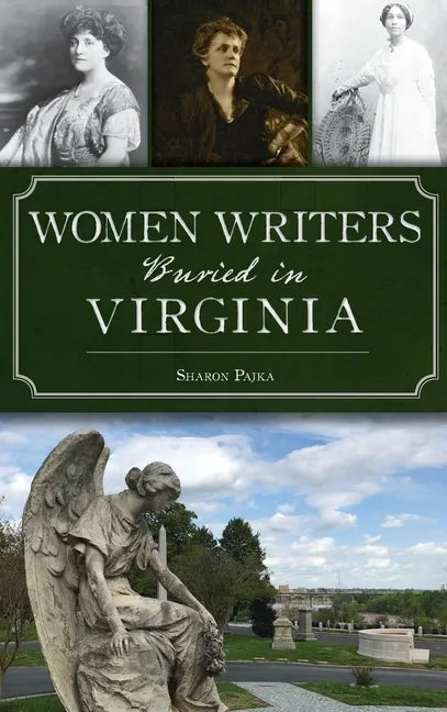 Women Writers Buried in Virginia - Hardcover