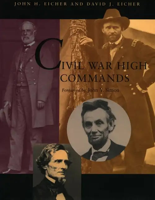 Civil War High Commands - Hardcover
