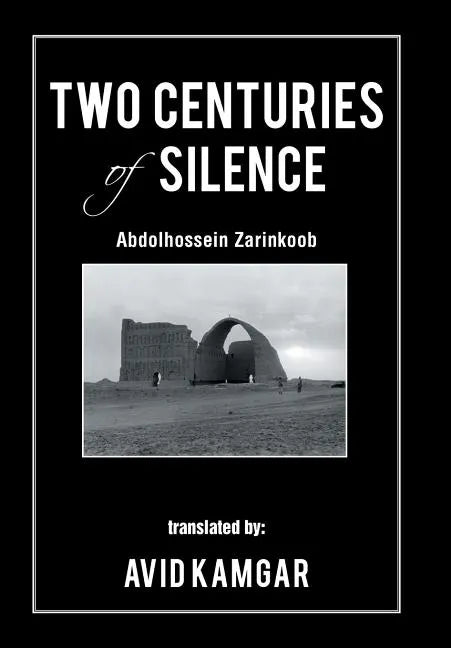 Two Centuries of Silence - Hardcover