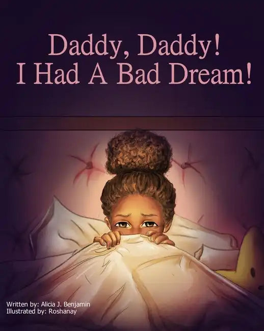 Daddy, Daddy! I Had A Bad Dream! - Paperback