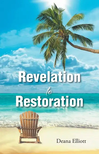 Revelation to Restoration - Paperback