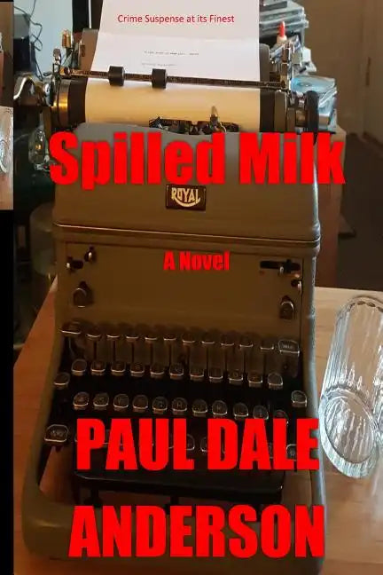 Spilled Milk - Paperback