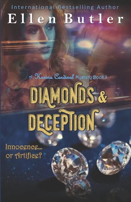 Diamonds and Deception - Paperback