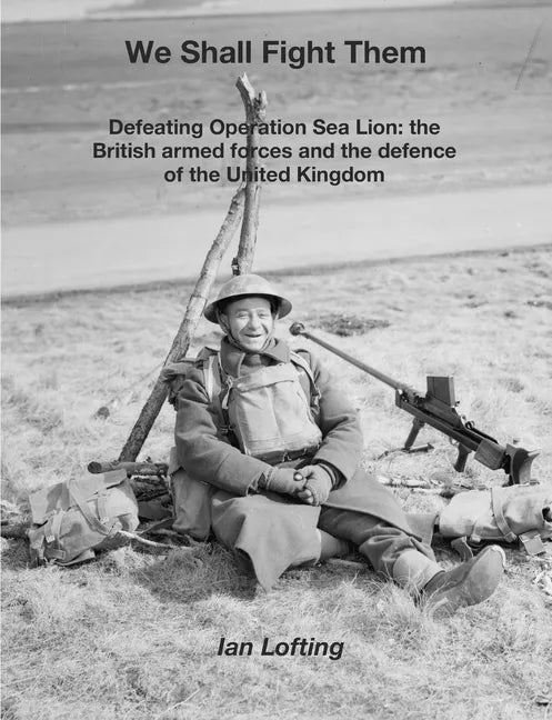 We Shall Fight Them - Paperback