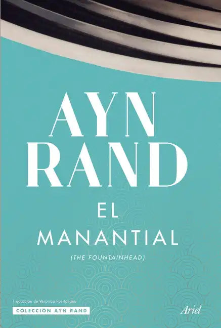 El Manantial / The Fountainhead - Paperback