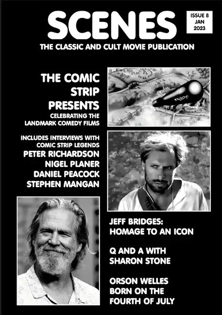 Scenes Issue 8: The Classic and Cult Movie Publication - Comic Strip Presents, Sharon Stone - Paperback