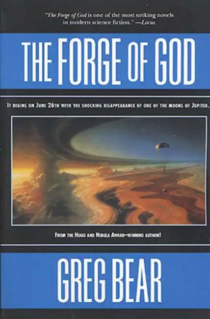 The Forge of God - Paperback