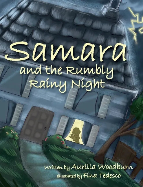Samara and the Rumbly Rainy Night - Hardcover