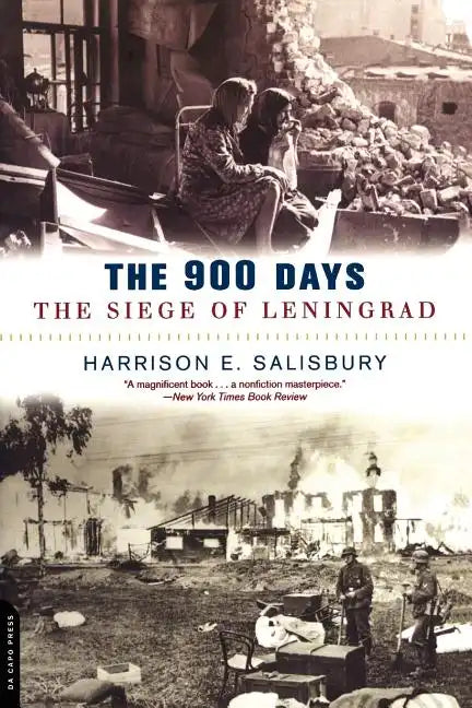 The 900 Days: The Siege of Leningrad - Paperback