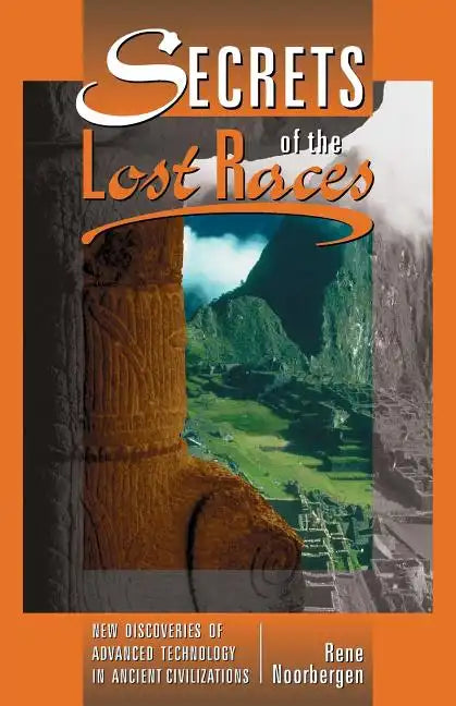 Secrets of the Lost Races - Paperback