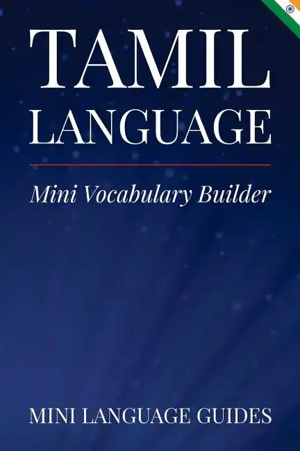 Tamil Language Mini Vocabulary Builder - Paperback