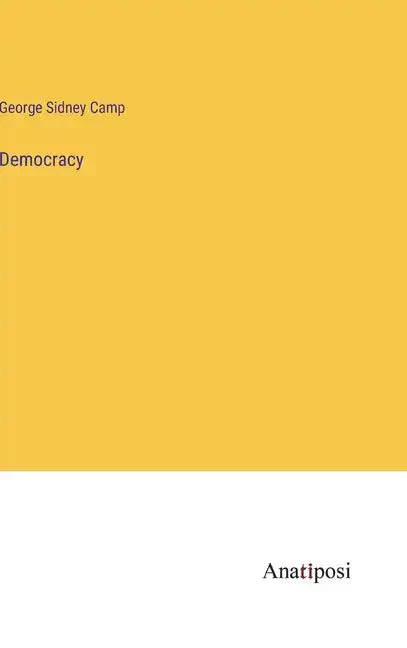 Democracy - Hardcover