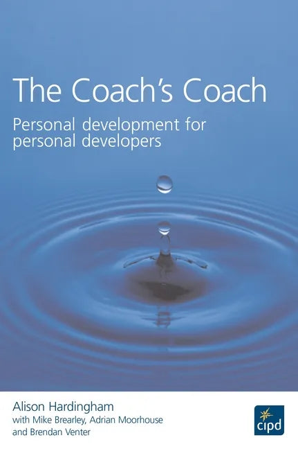The Coach's Coach: Personal Development for Personal Developers - Paperback