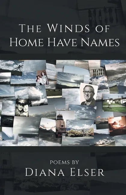 The Winds of Home Have Names - Paperback